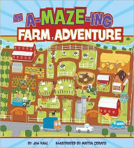 Title: An A-MAZE-ing Farm Adventure, Author: Jill Kalz