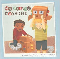 Title: My Friend Has ADHD, Author: Amanda Doering Tourville