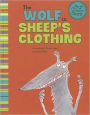 The Wolf in Sheep's Clothing: A Retelling of Aesop's Fable