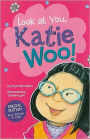 Look at You, Katie Woo!: Boss of the World; The Big Lie; A Nervous Night; No More Teasing (Katie Woo Series)