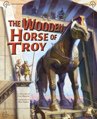 Title: The Wooden Horse of Troy, Author: Cari Meister