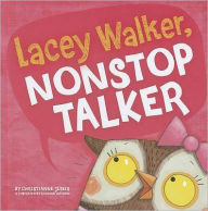 Lacey Walker, Nonstop Talker (Little Boost Series)
