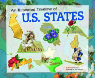 Title: An Illustrated Timeline of U.S. States, Author: Patricia Wooster
