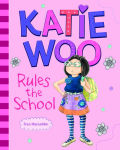 Alternative view 1 of Katie Woo Rules the School (Katie Woo Series)