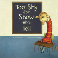 Too Shy for Show-and-Tell (Little Boost Series)