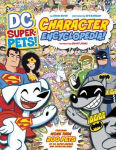 Alternative view 1 of DC Super-Pets Character Encyclopedia