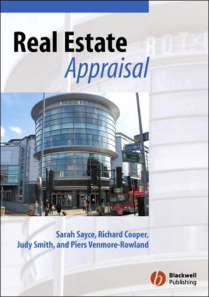 Real Estate Appraisal: From Value to Worth / Edition 1