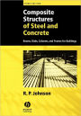 Composite Structures of Steel and Concrete: Beams, Slabs, Columns, and Frames for Buildings