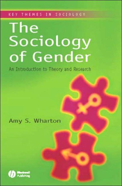 The Sociology Of Gender: An Introduction To Theory And Research ...