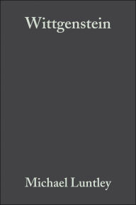 Title: Wittgenstein: Meaning and Judgement, Author: Michael Luntley