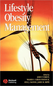Title: Lifestyle Obesity Management / Edition 1, Author: John Foreyt