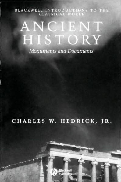 Ancient History: Monuments and Documents / Edition 1