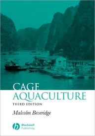 Title: Cage Aquaculture / Edition 3, Author: Malcolm C. M. Beveridge