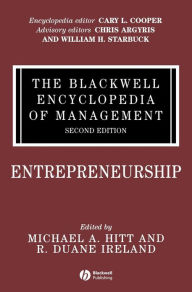 Title: The Blackwell Encyclopedia of Management, Entrepreneurship / Edition 1, Author: Michael A. Hitt