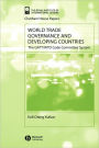 World Trade Governance and Developing Countries: The GATT/WTO Code Committee System / Edition 1