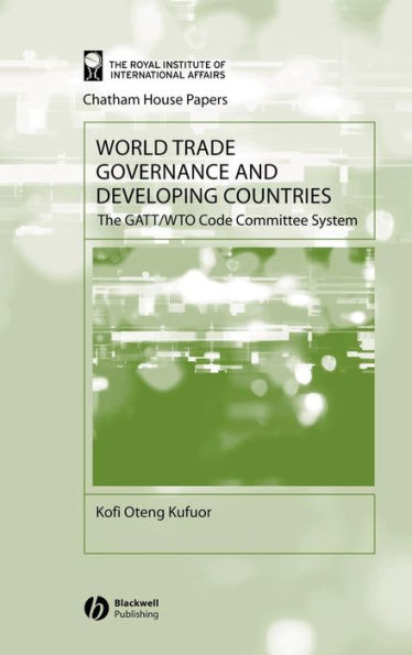 World Trade Governance and Developing Countries: The GATT/WTO Code Committee System