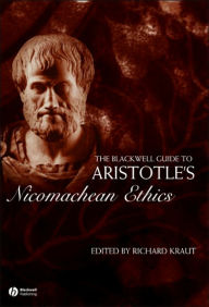 The Blackwell Guide to Aristotle's Nicomachean Ethics / Edition 1