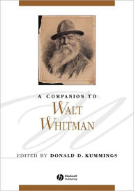Title: A Companion to Walt Whitman / Edition 1, Author: Donald D. Kummings