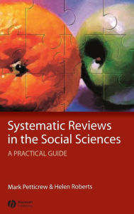 Systematic Reviews in the Social Sciences / Edition 1