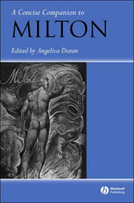 A Concise Companion to Milton / Edition 1