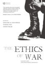 The Ethics of War: Classic and Contemporary Readings / Edition 1