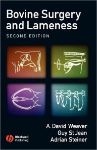 Title: Bovine Surgery and Lameness / Edition 2, Author: A. David Weaver