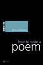 How to Write a Poem / Edition 1