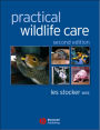 Practical Wildlife Care / Edition 2