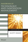 The Handbook of Technology and Innovation Management / Edition 1