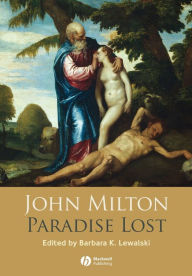 Title: Paradise Lost / Edition 1, Author: Barbara K. Lewalski