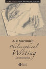 Philosophical Writing: An Introduction / Edition 3