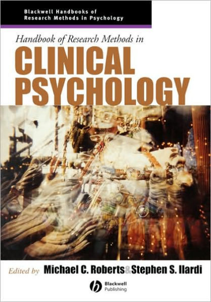 Handbook of Research Methods in Clinical Psychology / Edition 1