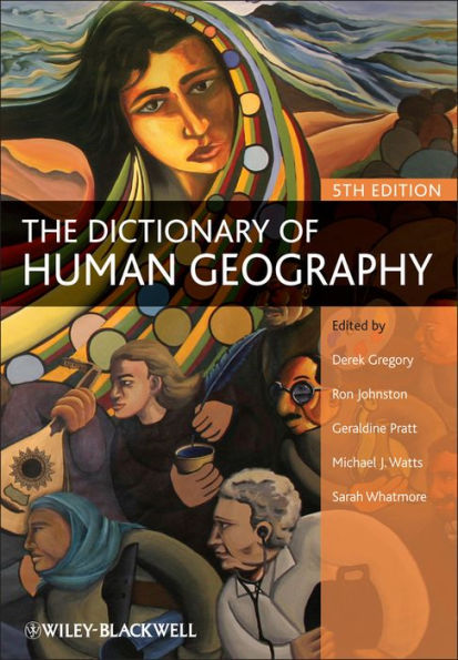 The Dictionary Of Human Geography / Edition 5 By Derek Gregory ...