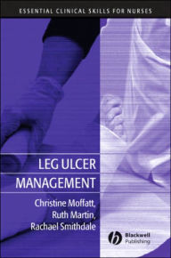 Leg Ulcer Management / Edition 1