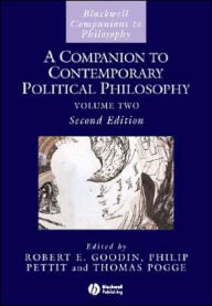 A Companion to Contemporary Political Philosophy: 2 Volume Set / Edition 2