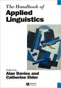 The Handbook of Applied Linguistics / Edition 1