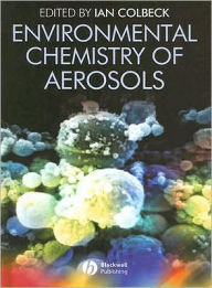 Environmental Chemistry of Aerosols / Edition 1