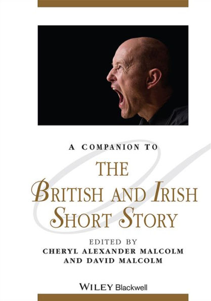 A Companion to the British and Irish Short Story / Edition 1