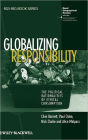 Globalizing Responsibility: The Political Rationalities of Ethical Consumption / Edition 1