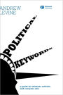 Political Keywords: A Guide for Students, Activists, and Everyone Else / Edition 1