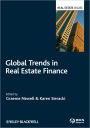 Global Trends in Real Estate Finance / Edition 1