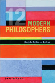 12 Modern Philosophers / Edition 1