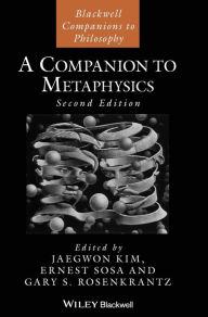 Title: A Companion to Metaphysics, Author: Jaekwon Kim
