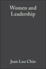 Women and Leadership: Transforming Visions and Diverse Voices / Edition 1