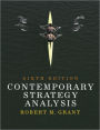 Contemporary Strategy Analysis: Concepts, Techniques, Applications / Edition 6