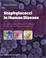 Staphylococci in Human Disease / Edition 2