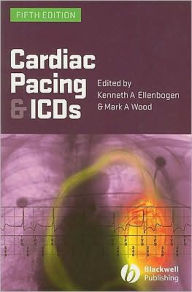 Cardiac Pacing and ICDs / Edition 5