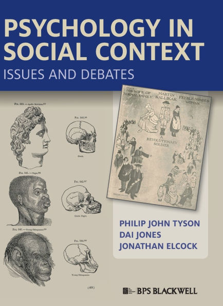 Psychology in Social Context: Issues and Debates