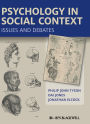 Psychology in Social Context: Issues and Debates