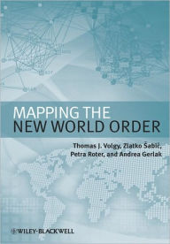 Mapping the New World Order / Edition 1
